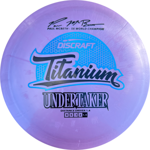 Discraft Titanium Undertaker - 5X Paul McBeth Signature Series